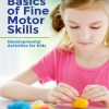 Basics of Fine Motor Skills cover.